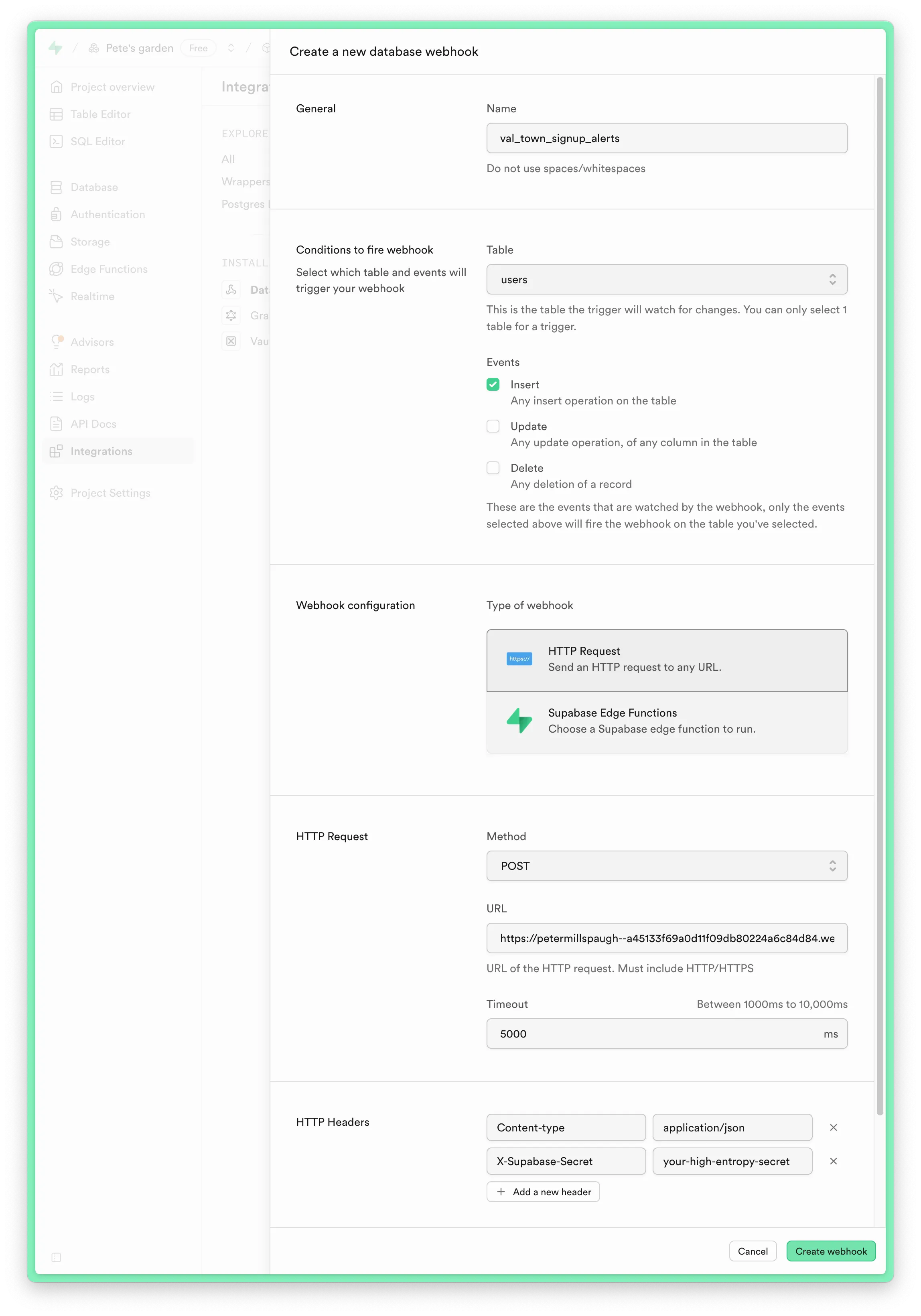 Supabase Dashboard > Integrations > Database Webhooks > Create a new database webhook